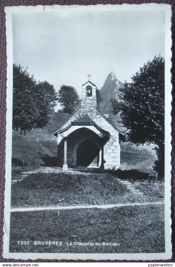 Greyerz / Gruyères (FR) - La Chapelle Du Berceau - Chapelle