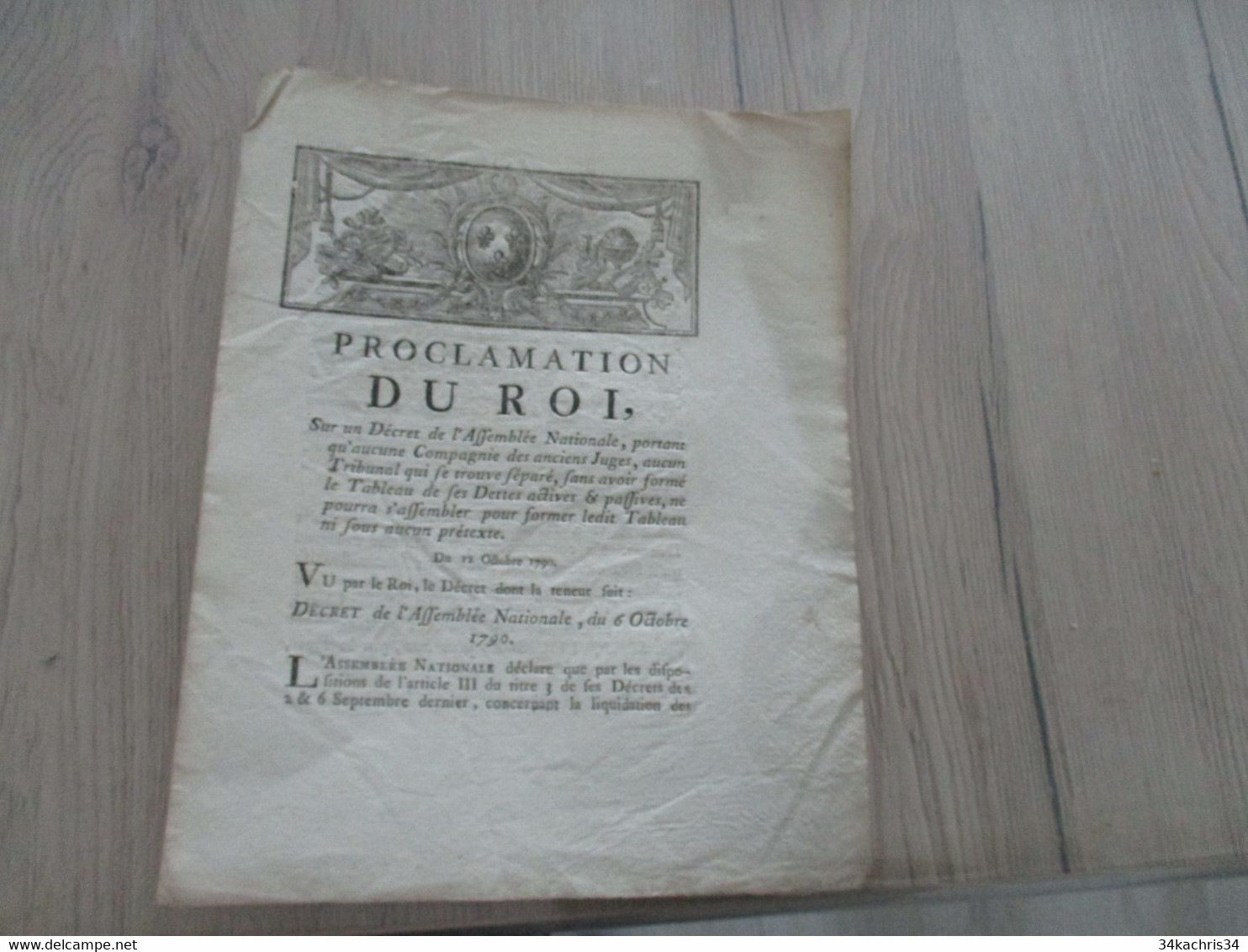 Proclamation Du Roi 12/10/1790 Compagnie Des Anciens Juges Tableau Des Dettes - Gesetze & Erlasse