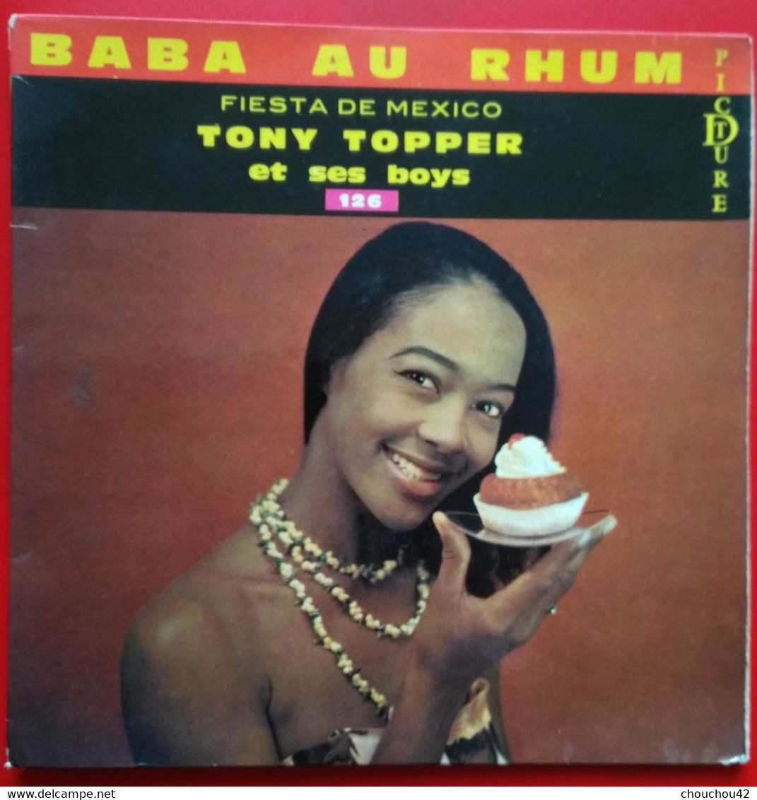 FIESTA DE MEXICO TONY TOPPER ET SES BOYS BABA AU RHUM - Musiques Du Monde