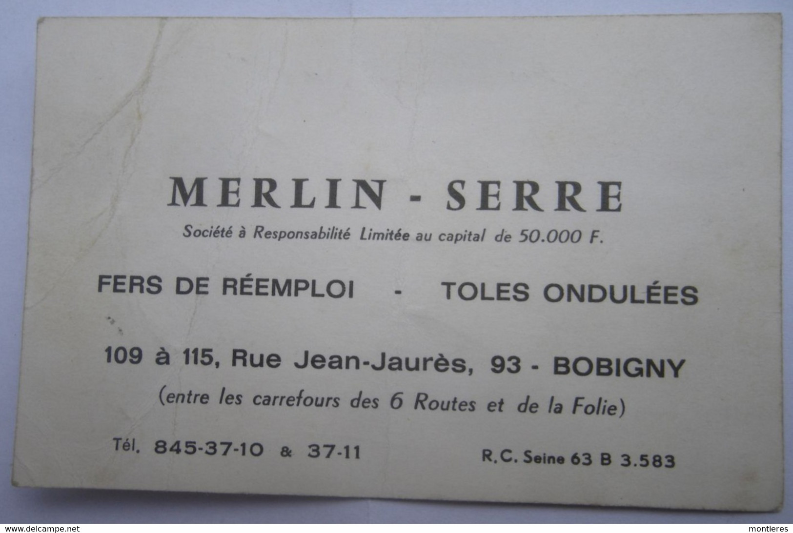 MERLIN SERRE Fers De Réemploi Tôles Ondulées 109 à 115 Rue Jean Jaurès BOBIGNY - Elettricità & Gas