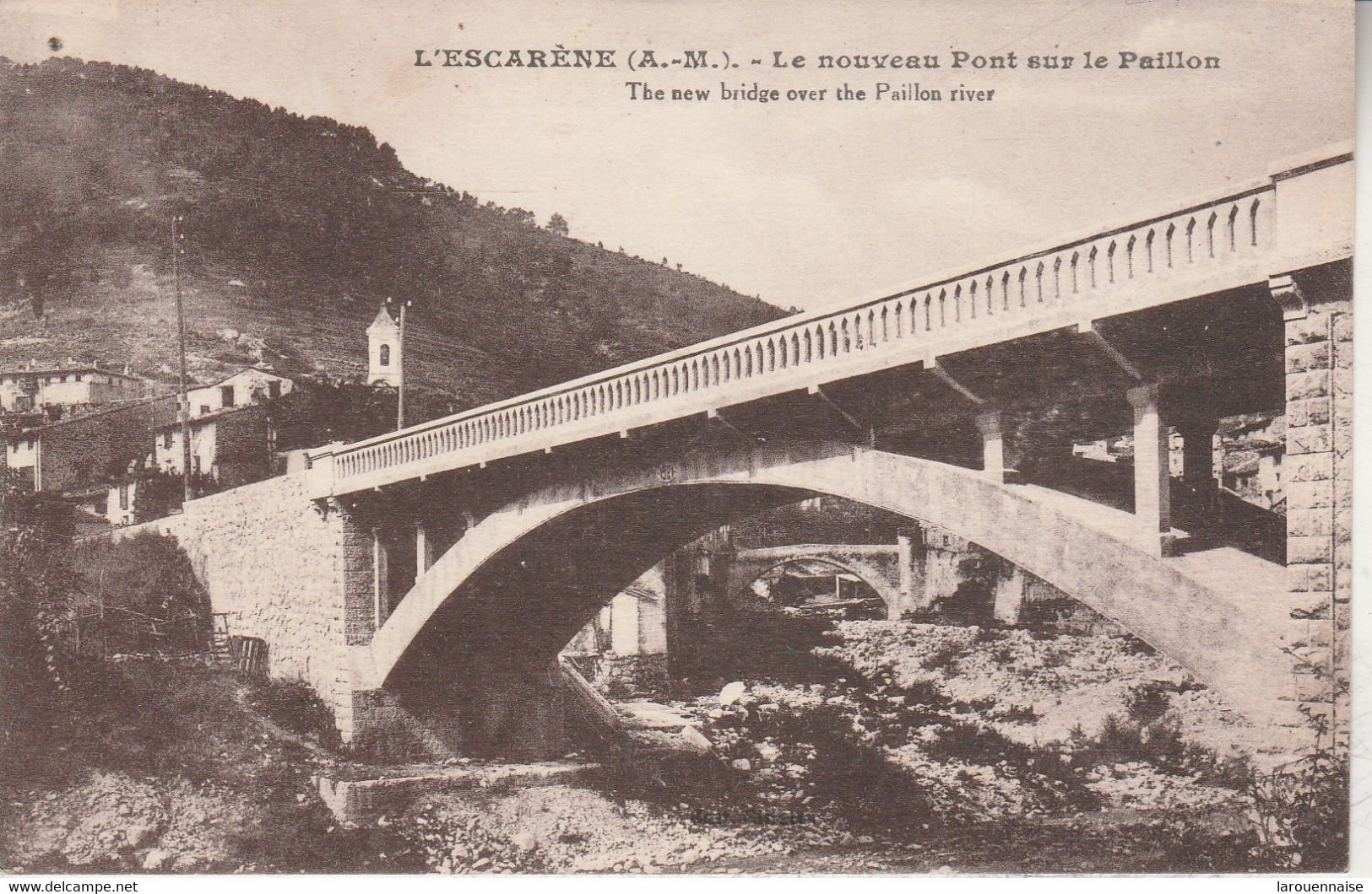 06 - L' ESCARENE - Le Nouveau Pont Sur Le Paillon - L'Escarène