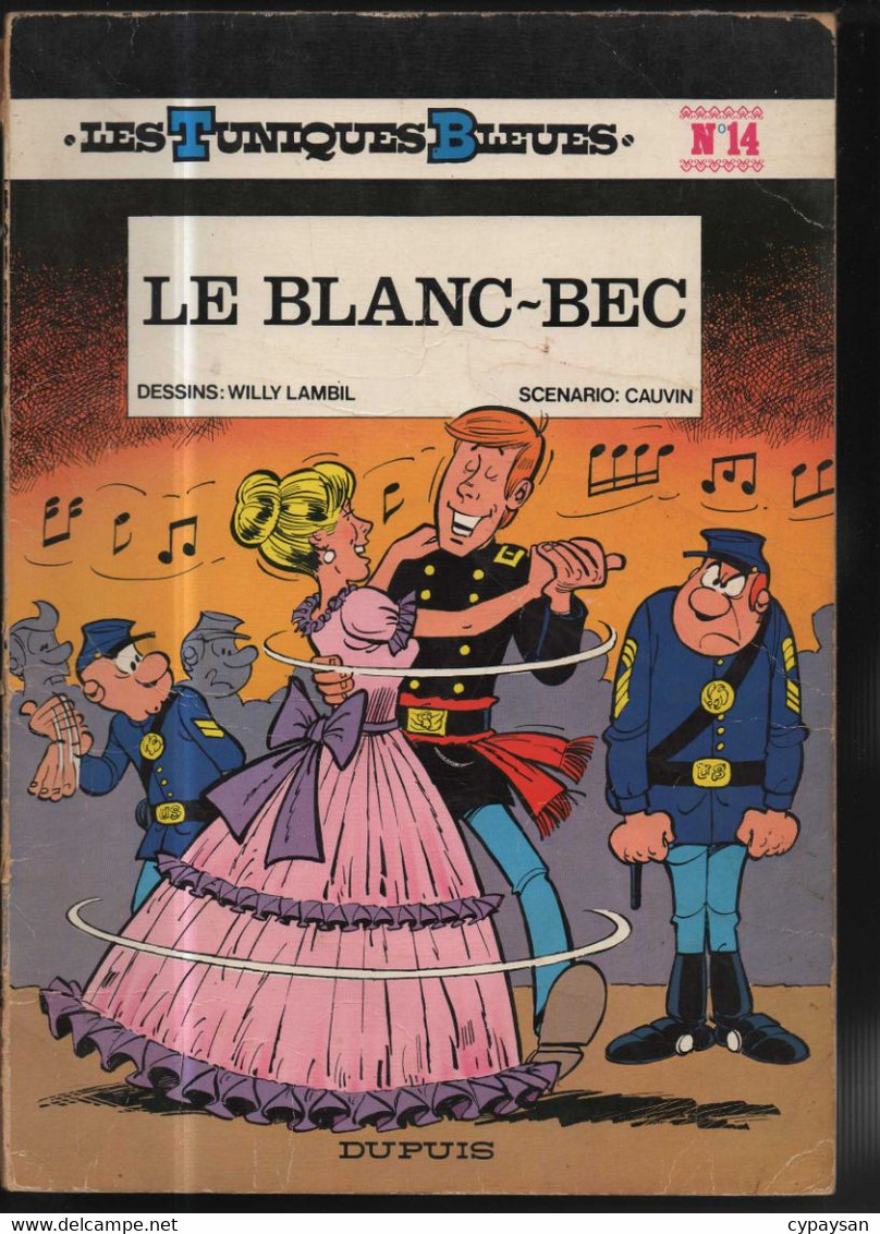 Les Tuniques Bleues 14 Le Blanc-bec EO SOUPLE BE Dupuis 01/1979 Cauvin Lambil (BI6) - Tuniques Bleues, Les