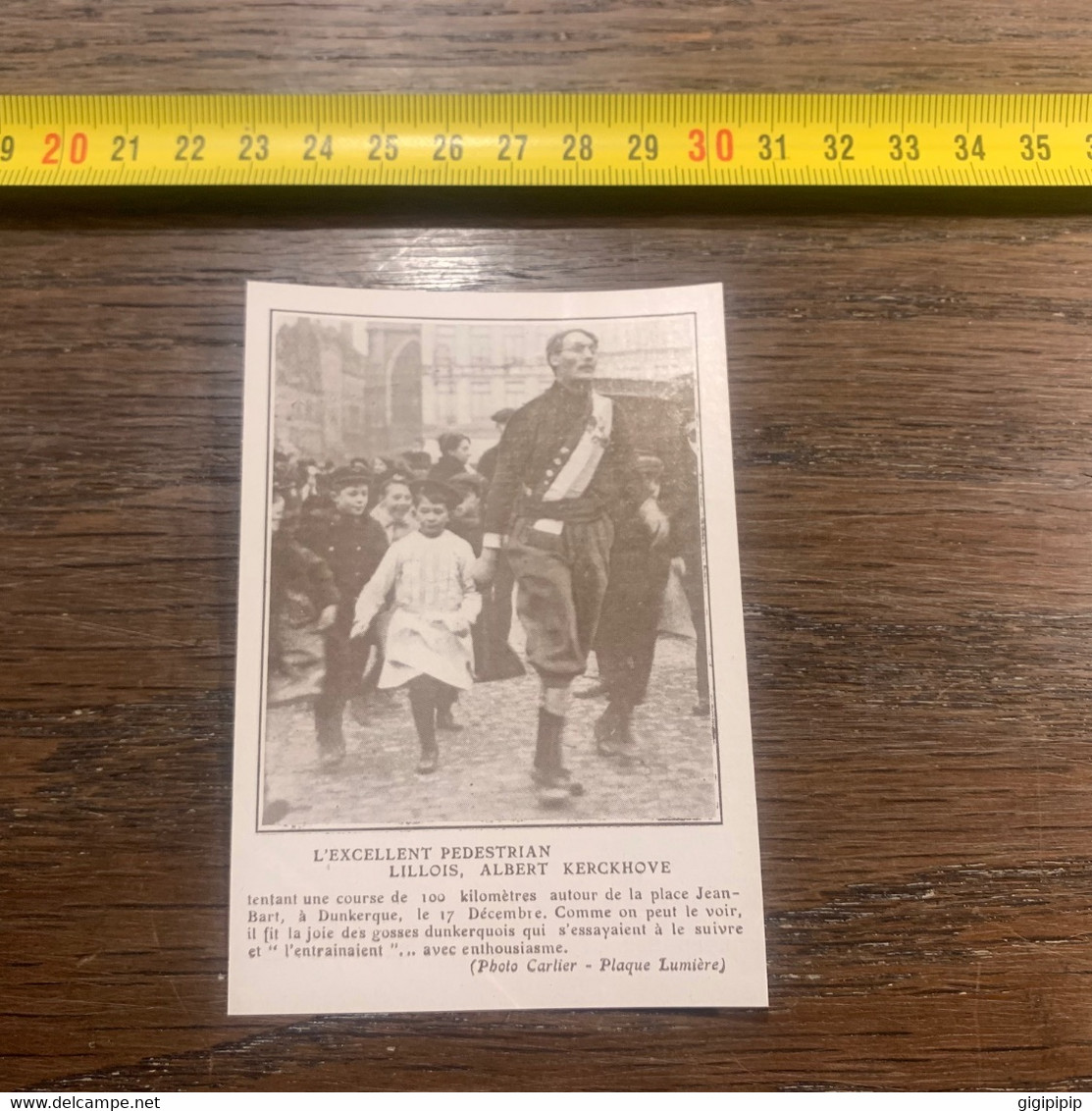 1913 NI L'EXCELLENT PEDESTRIAN LILLOIS, ALBERT KERCKHOVE Course De 100 Km Autour De La Place Jean- Bart, à Dunkerque - Ohne Zuordnung