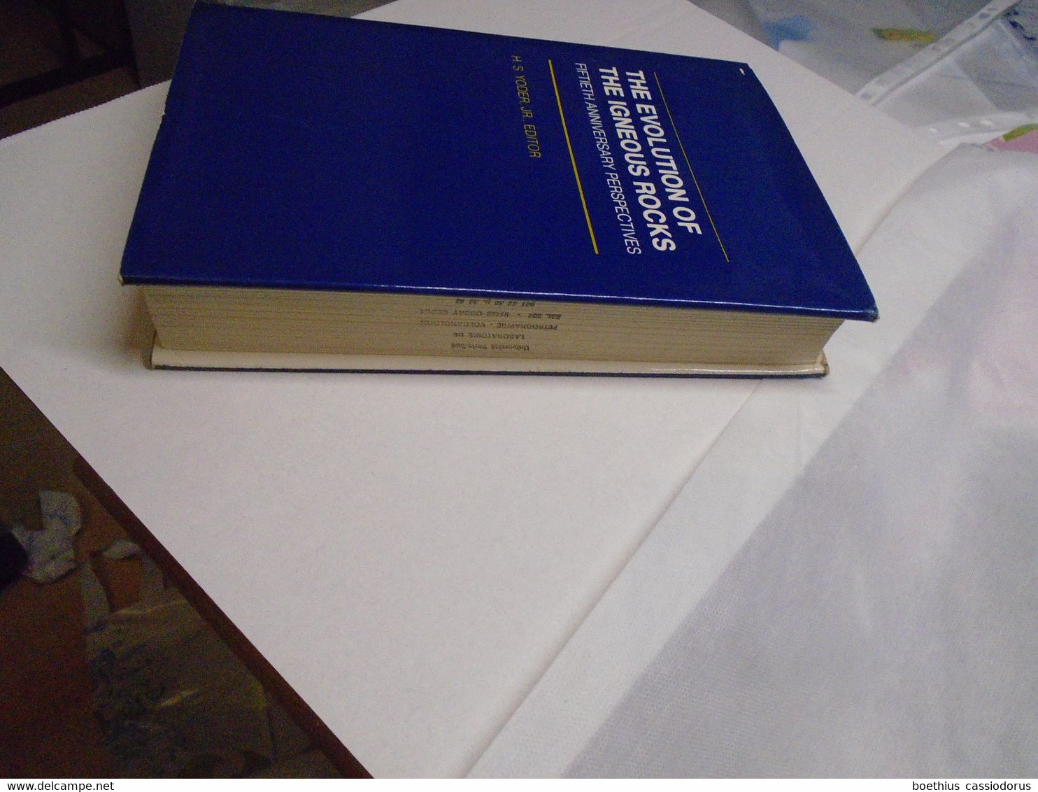 THE EVOLUTION OF THE IGNEOUS ROCKS  FIFTIETH ANNIVERSARY PERSPECTIVES 1979 H. S. YODER JR. , EDITOR - Sciences De La Terre