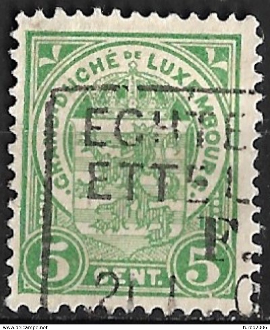 Luxemburg Cancellation ECHTERNACH-ETTELBRUCK On 1907 Staatswappen 5 C Green Michel 92 - 1907-24 Ecusson