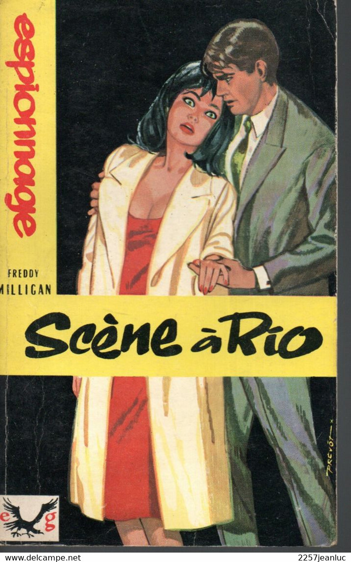 Roman  Espionnage * Scène à Rio De Freddy Milligan * Editions Du Gerfaut De 1963 - Editions De L'Arabesque