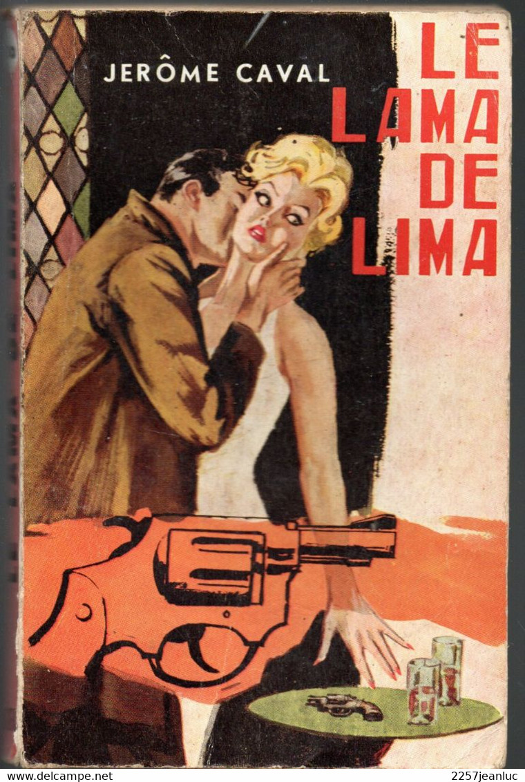 Roman  Espionnage * Le Lama De Lima De Jérôme Caval  Editions  S.E.G De 1964 - Otros & Sin Clasificación