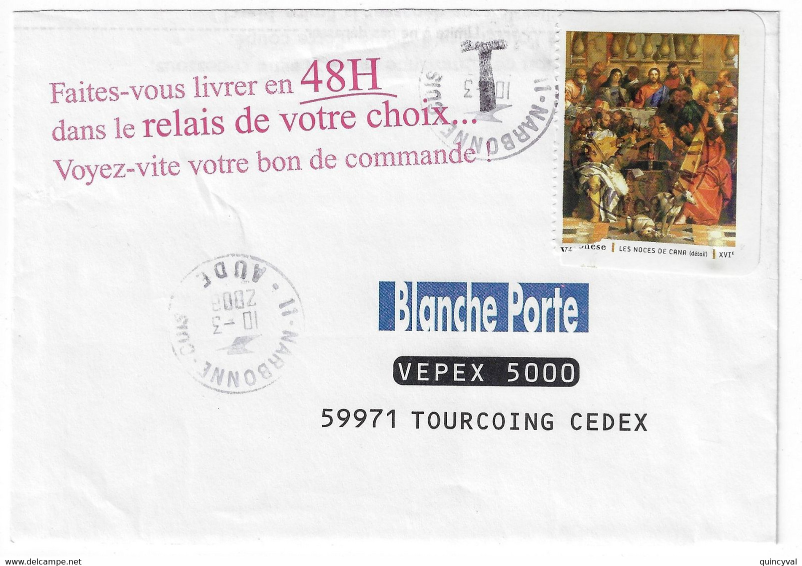 NARBONNE 11 Aube Lettre Affranchie Vignette Sans Valeur De Carnet TAXE Marque T Ob 10 3 2008 Blanche Porte - 1960-.... Lettres & Documents