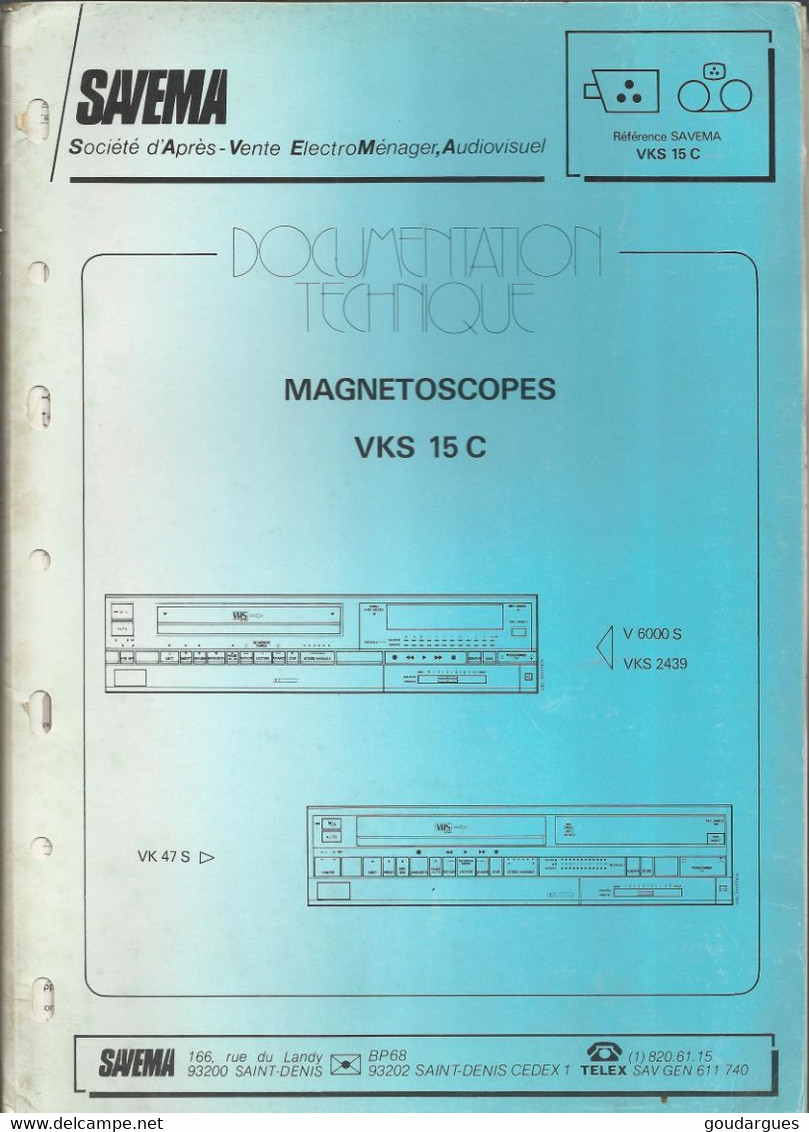 SAVEMA - Documentation Technique Magnétoscopes VKS 15C - Television