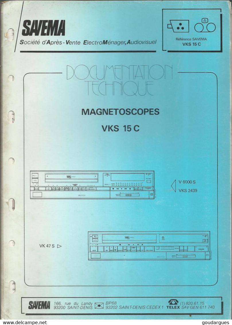 SAVEMA - Documentation Technique Magnétoscopes VKS 15C - Televisie