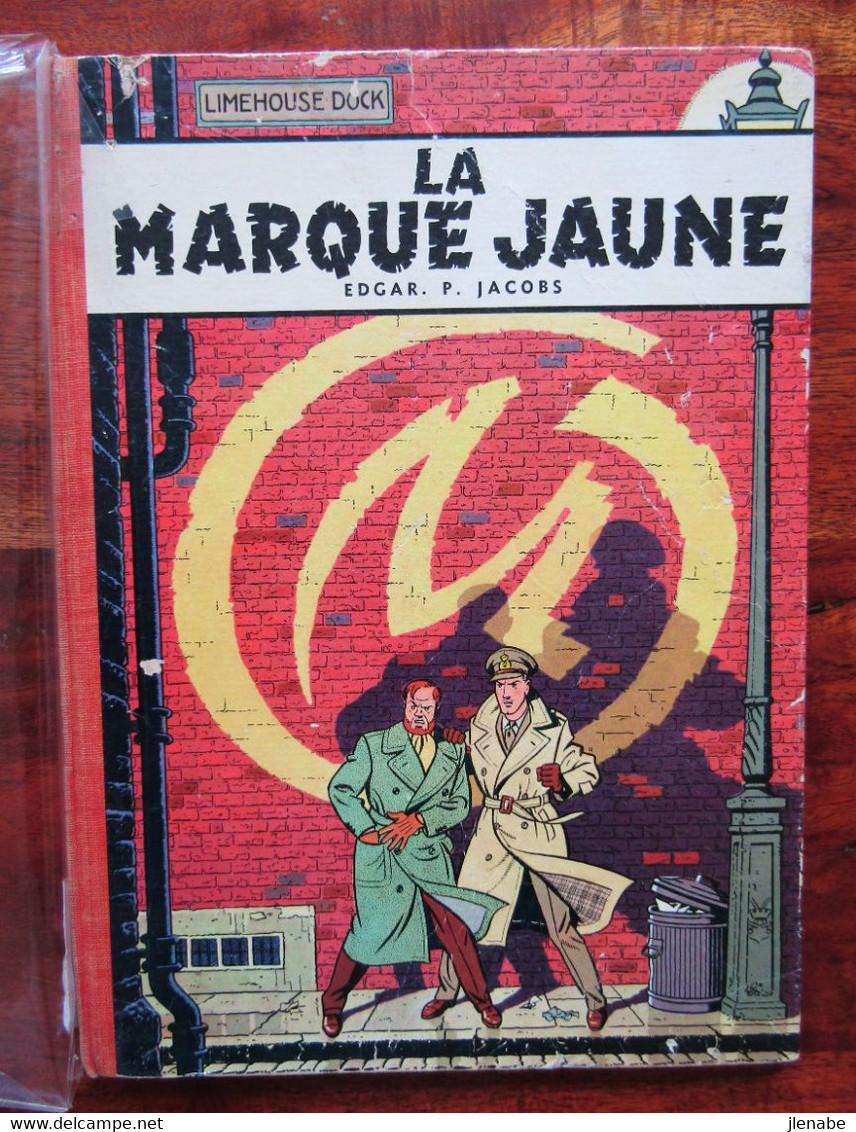 Blake Et Mortimer La Marque Jaune Edition Originale Française De 1956 Par Edgard P JACOBS - Blake Et Mortimer