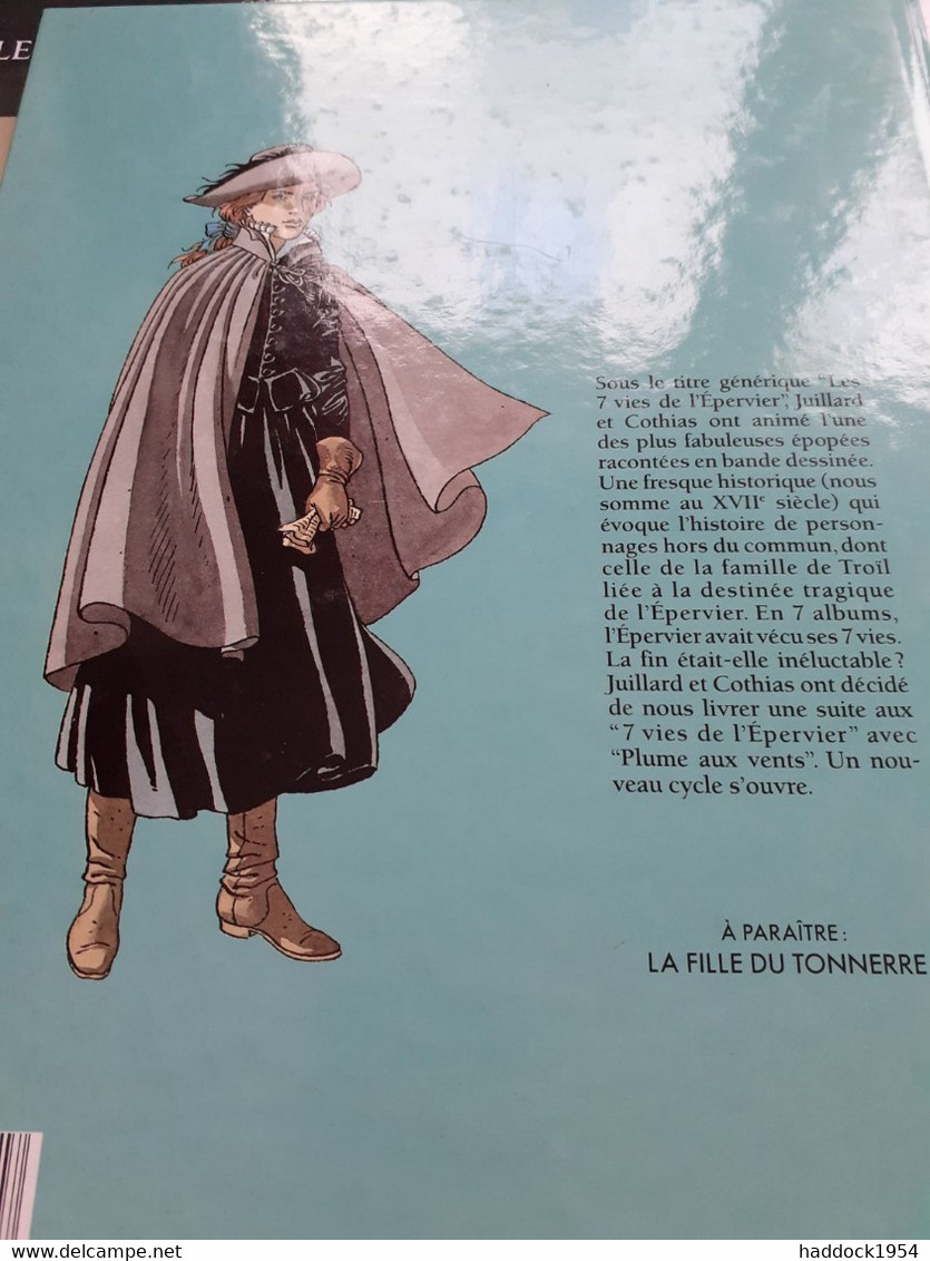 La Folle Et L'assassin Plume Aux Vents COTHIAS JUILLARD Dargaud 1995 - Sept Vies De L'Epervier, Les