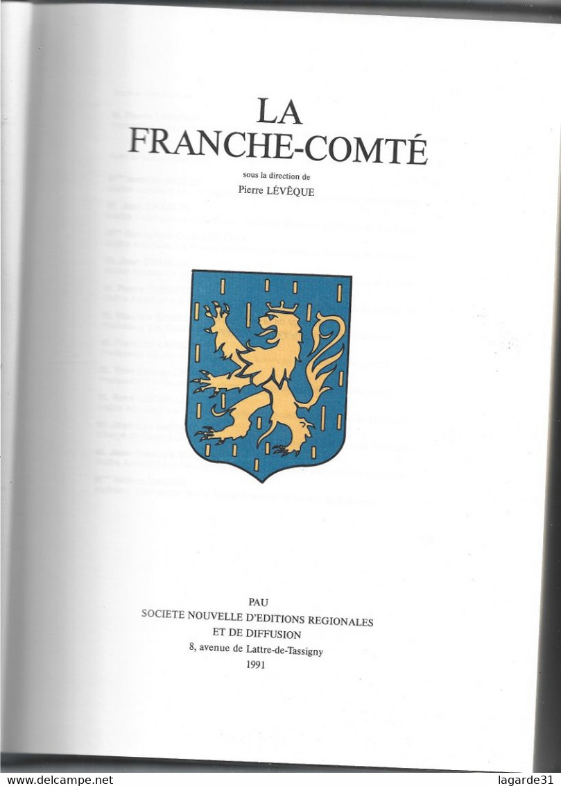 A SAISIR RARE LA FRANCHE COMTE - TOME 1 . - LEVEQUE PIERRE - 1991 - Franche-Comté