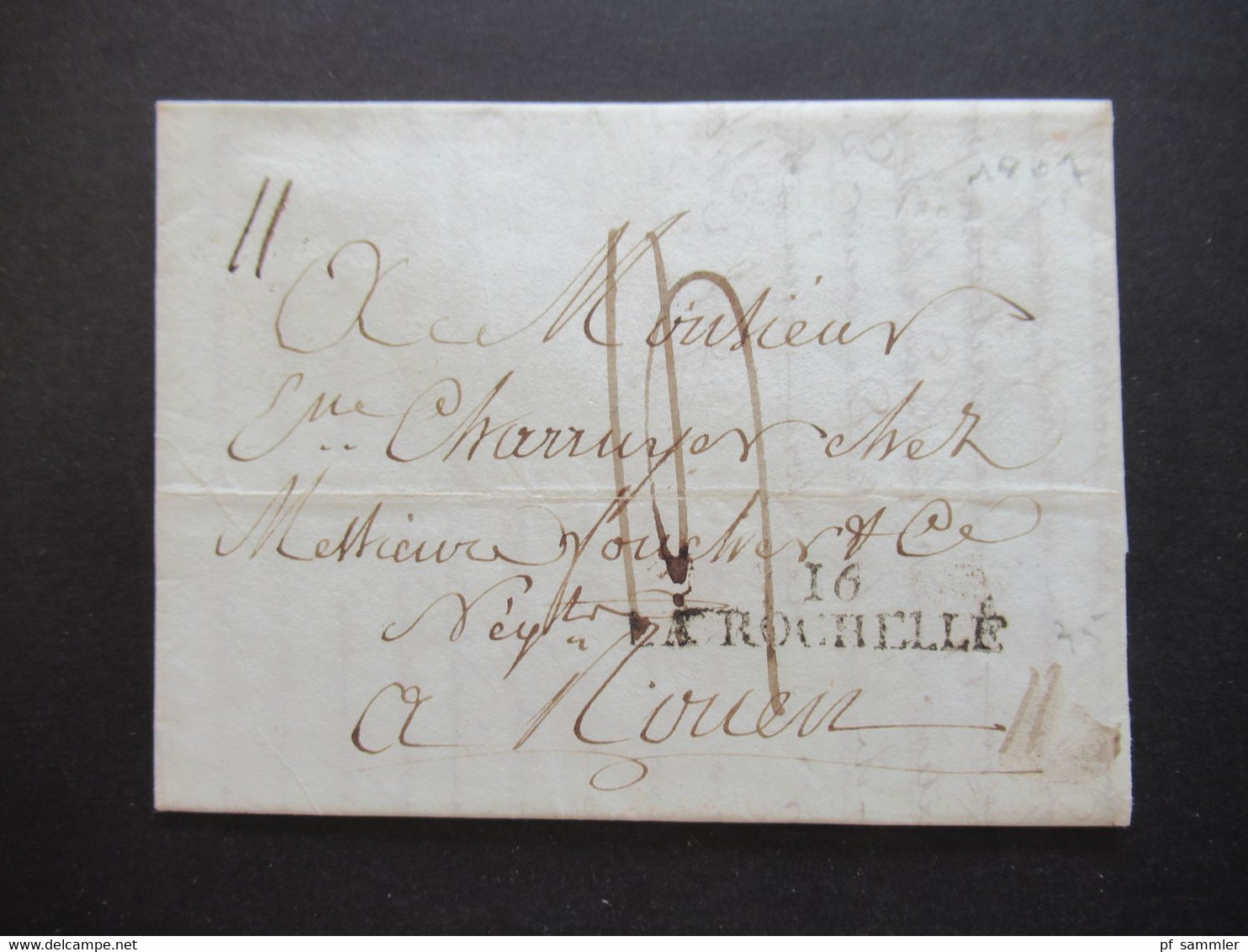 Frankreich Prephila 14.9.1807 Schwarzer Stempel L2 16 La Rochelle Faltbrief Mit Inhalt Nach Rouen - 1792-1815: Veroverde Departementen