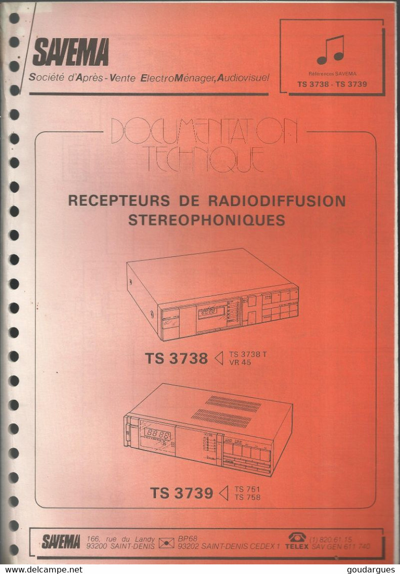 SAVEMA - Documentation Technique "Récepteurs De Radiodiffusion Stéréophoniques TS 3738 Et TS 3739" - Literatuur & Schema's
