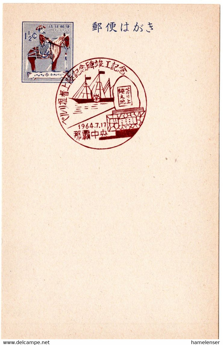 57136 - Japan / Ryukyu-Inseln - 1964 - 1.5￠GA-Kte. M. SoStpl. NAHA CHUO - LANDUNG VON COMMODORE PERRY - Ships