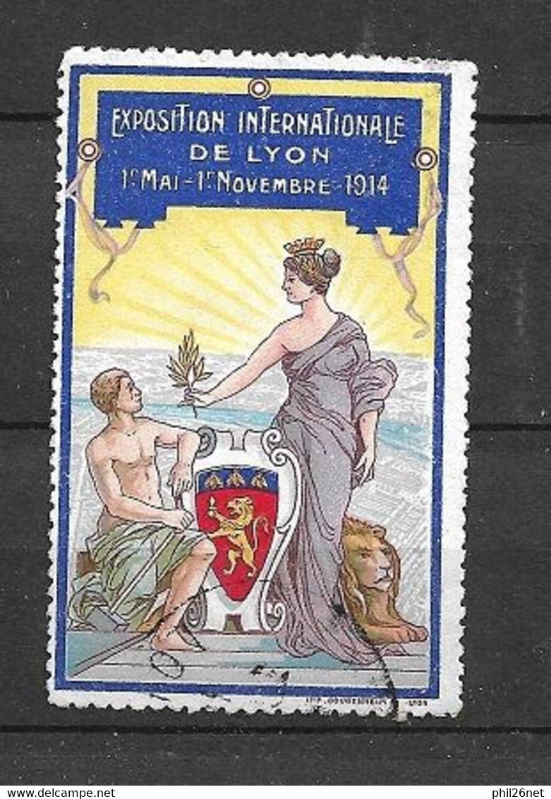 France Vignette Exposition Internationale Lyon Du 1/5 Au 1/11/1914   Oblitéré  B/TB   - Expositions Philatéliques