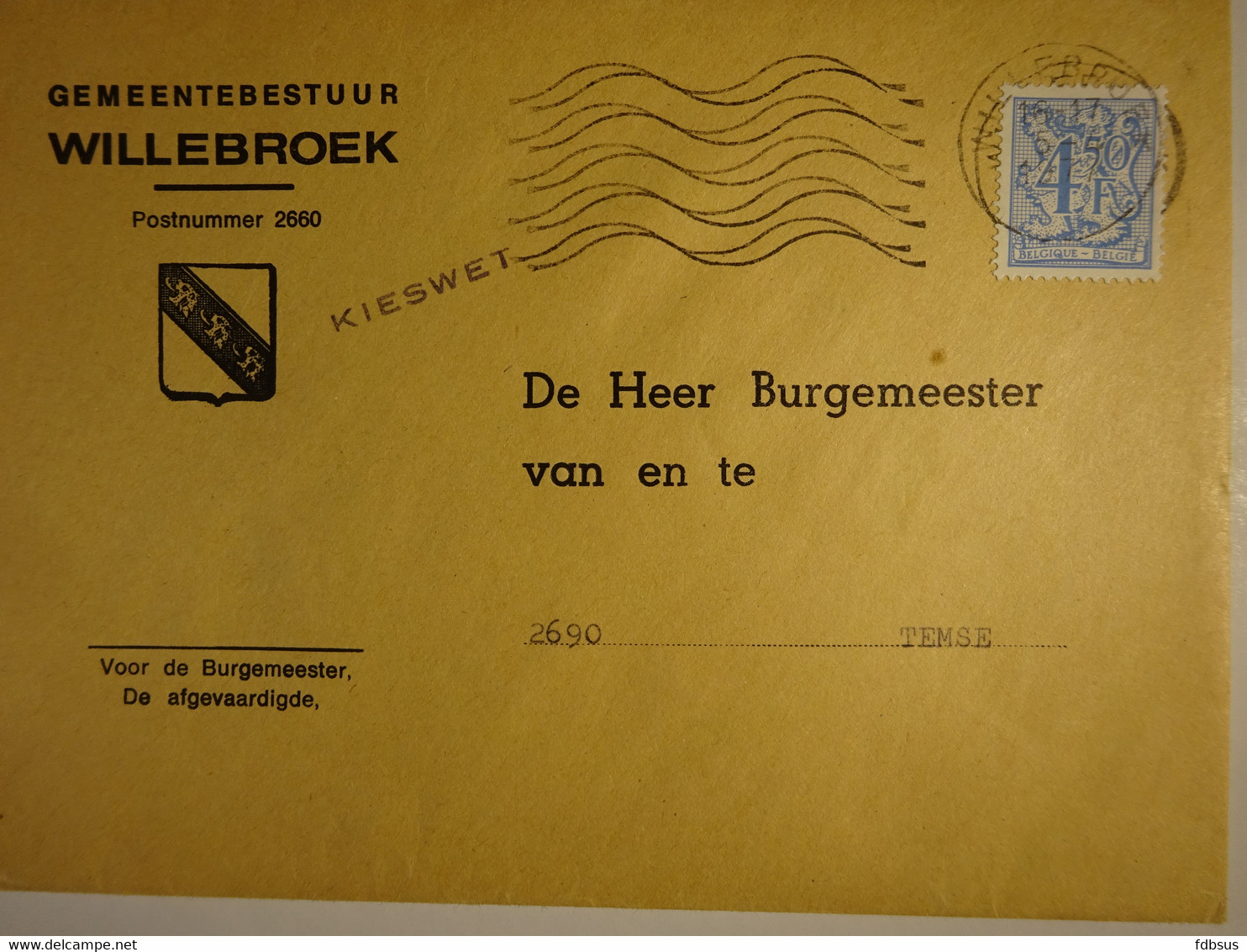 Enveloppe Van Gemeentebestuur 2660 WILLEBROEK Naar Temse - Gefr. 4.50 Fr - Kieswet - 1977-1985 Cijfer Op De Leeuw