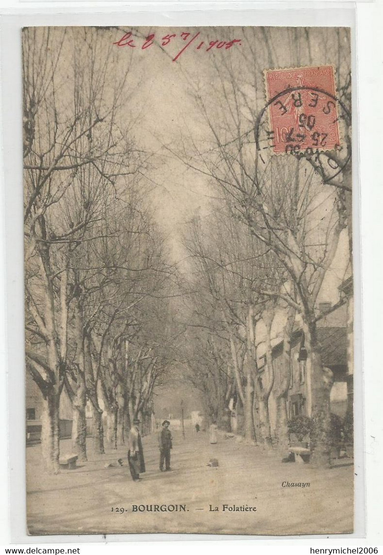 38 Isère Bourgoin La Folatière Chasayn 1905 - Bourgoin