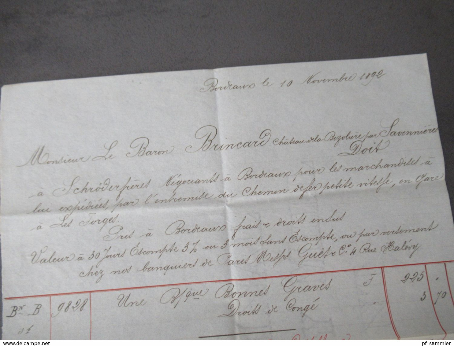 Frankreich 1892 Brief / Inhalt / Rechnung Briefkopf Schröder Freres Bordeaux an den Baron Brincard Chateau la Bizoliere