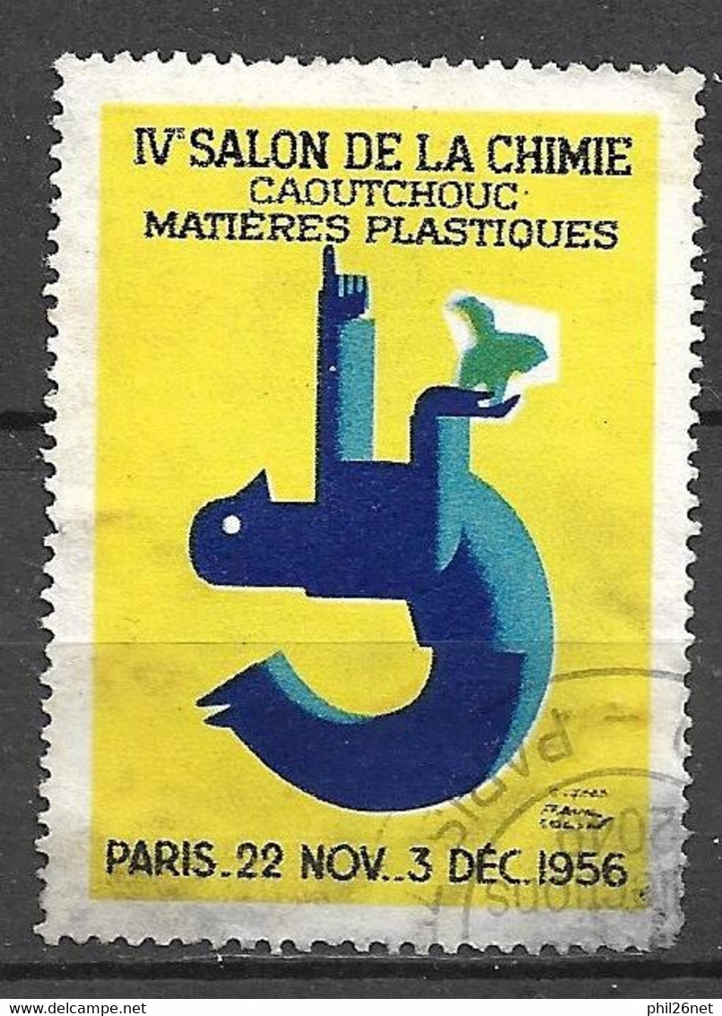 France  Vignette Salon De La Chimie Paris 22/11 Au 03/12/1956 Oblitéré   Voir Scans    - Química