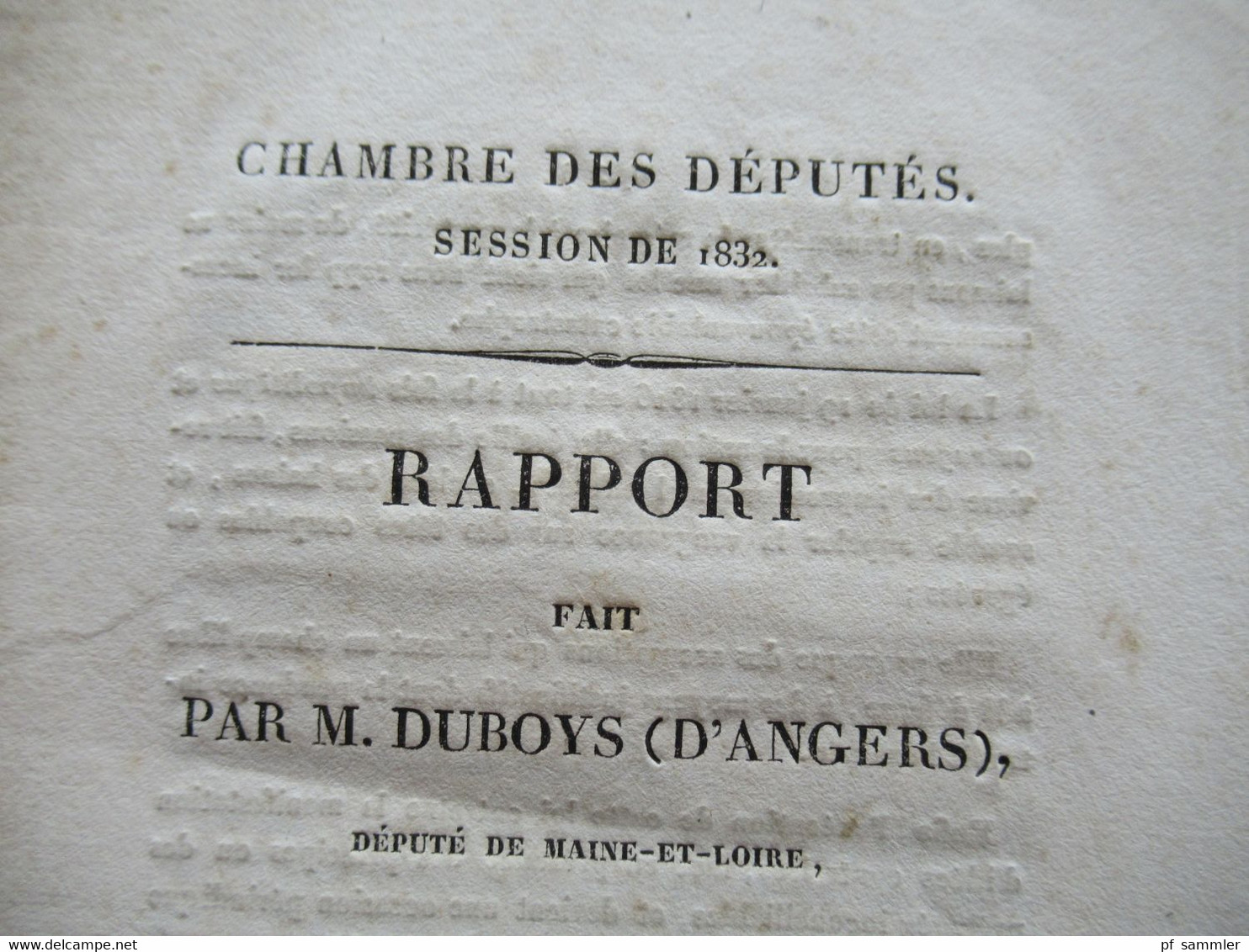 Frankreich 1832 Bericht Chambre Des Deputes / Repräsentantenhaus Rapport Fait Par M. Duboys (D'Angers) - Historical Documents