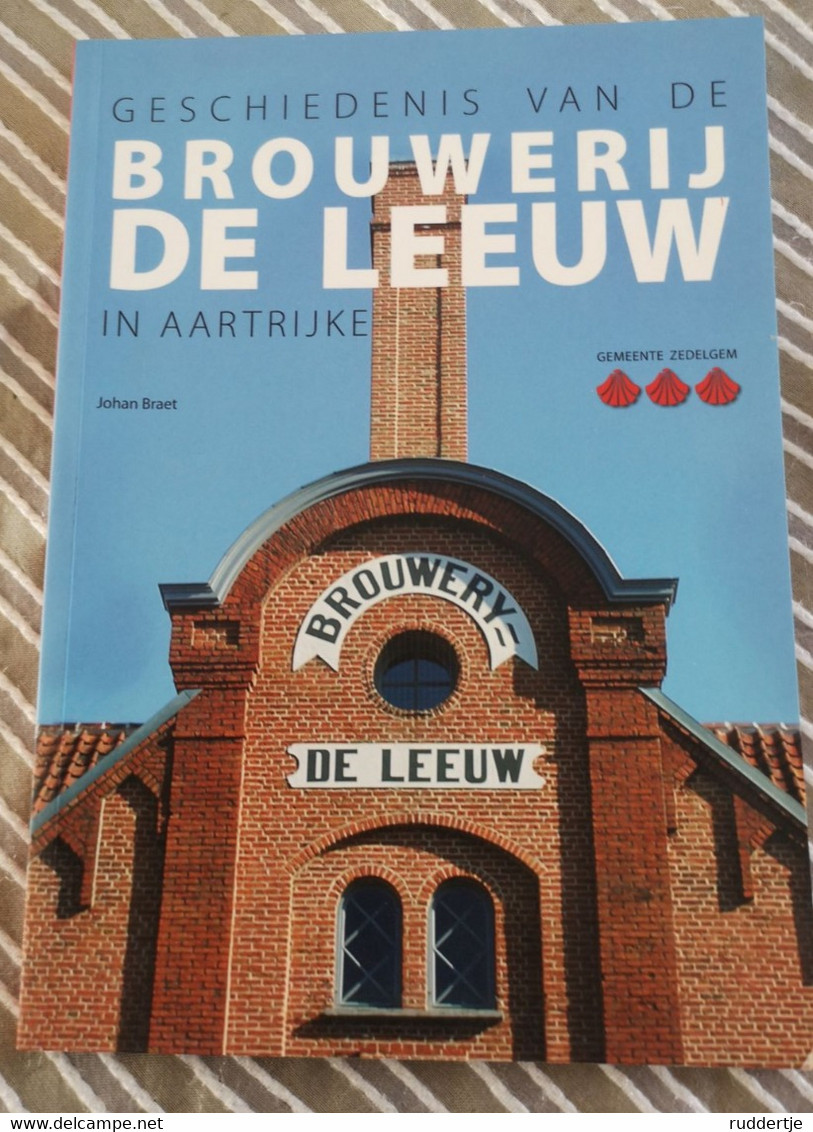 Boek Zedelgem Aartrijke  Brouwerij De Leeuw - Zedelgem