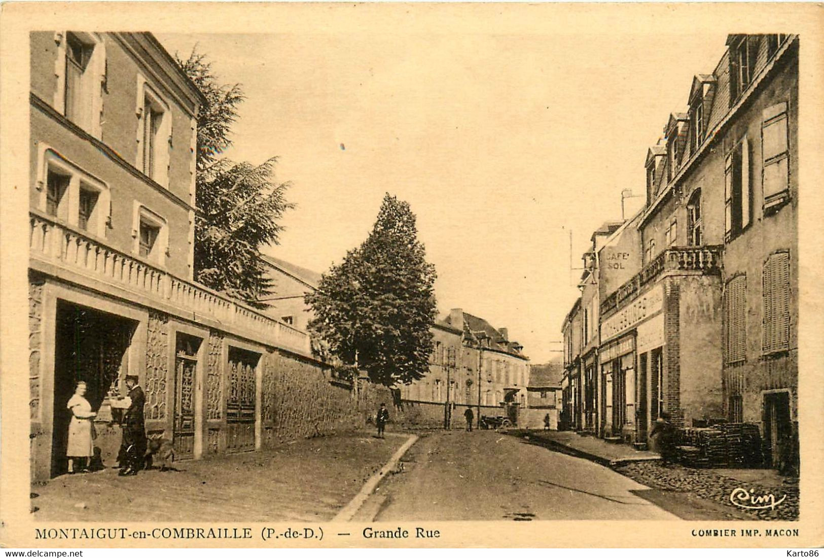 Montaigut En Combraille * Grande Rue * Café SOL * Le Facteur Poste PTT ? - Montaigut