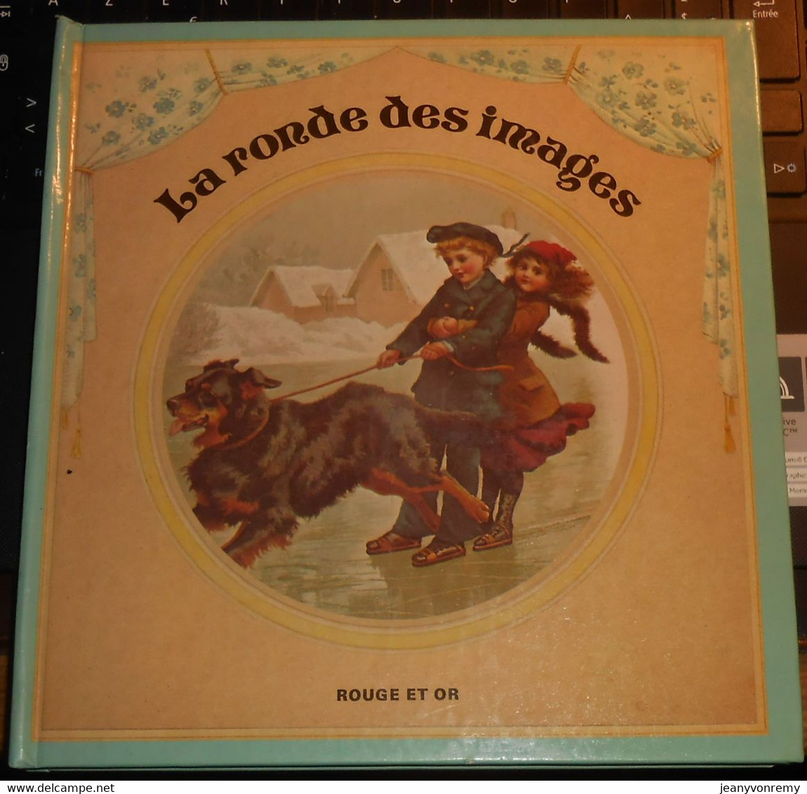 La Ronde Des Images. Livre à Images Tournantes. 1979. - Bibliothèque Rouge Et Or