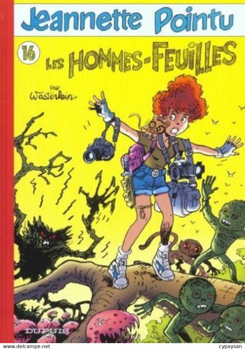 Jeannette Pointu 16 Les Hommes-feuilles EO BE Dupuis 06/2001 Wasterlain (BI6) - Jeannette Pointu