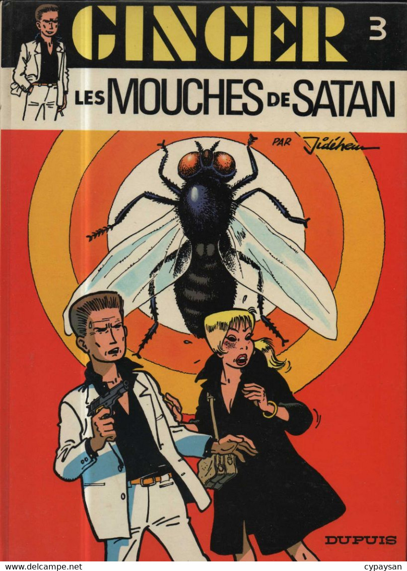 Ginger 6 Les Mouches De Satan RE BE Dupuis 12/1985 Jidéhem (BI6) - Ginger
