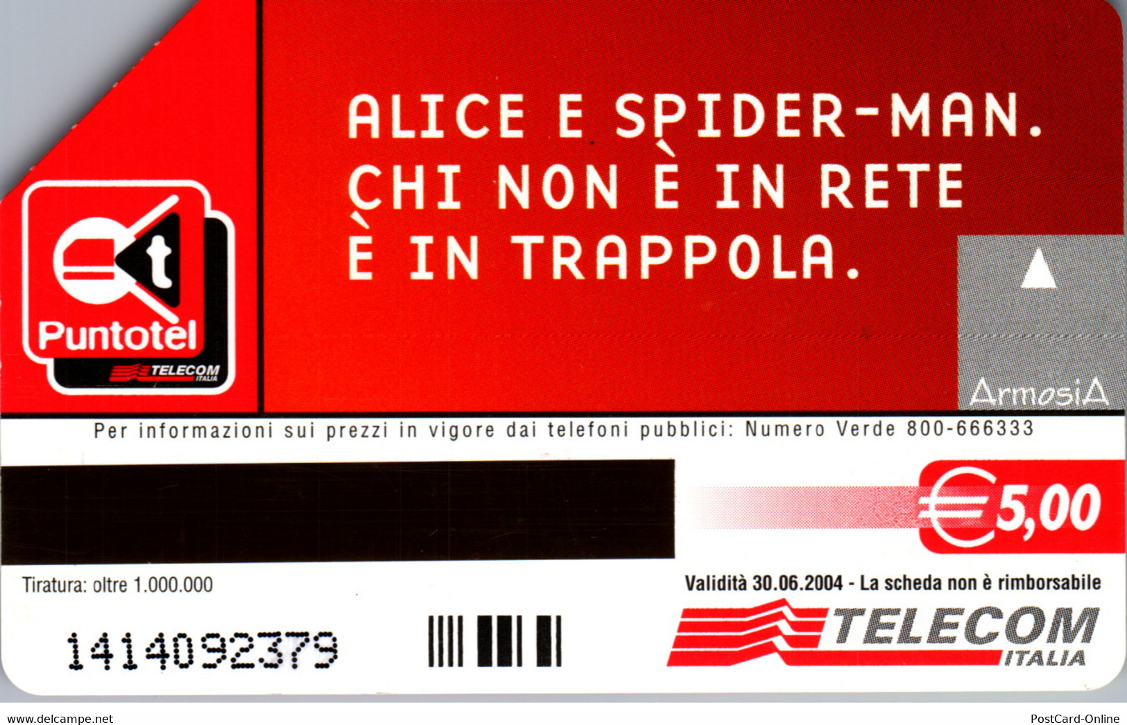 30932 - Italien - Telecom , Alice , Spiderman , Puntotel - Öff. Diverse TK