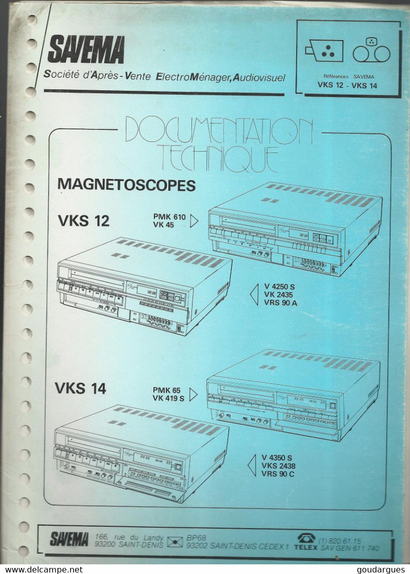 SAVEMA - Documentation Technique Magnétoscopes VKS 12 Et VKS 15 - Televisione