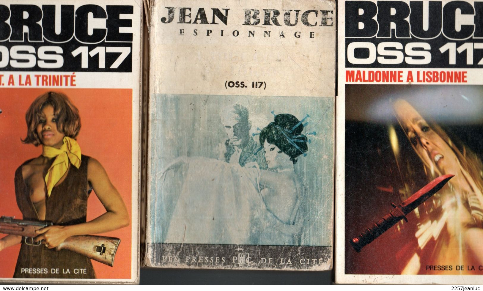 Lot De 2 Romans Espionnage De *Jean Bruce OSS 117 Atout Coeur De 1958 Et Maldonne A Lisbonne & Tnt A La Trinité 1972/73 - Presses De La Cité