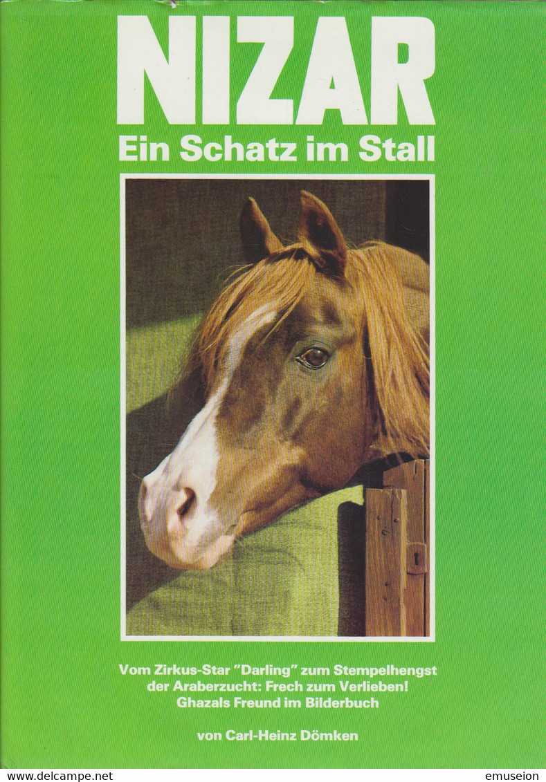 Nizar : E. Schatz Im Stall ; E. Bildbd. / Von Carl-Heinz Dömken - Libros Antiguos Y De Colección