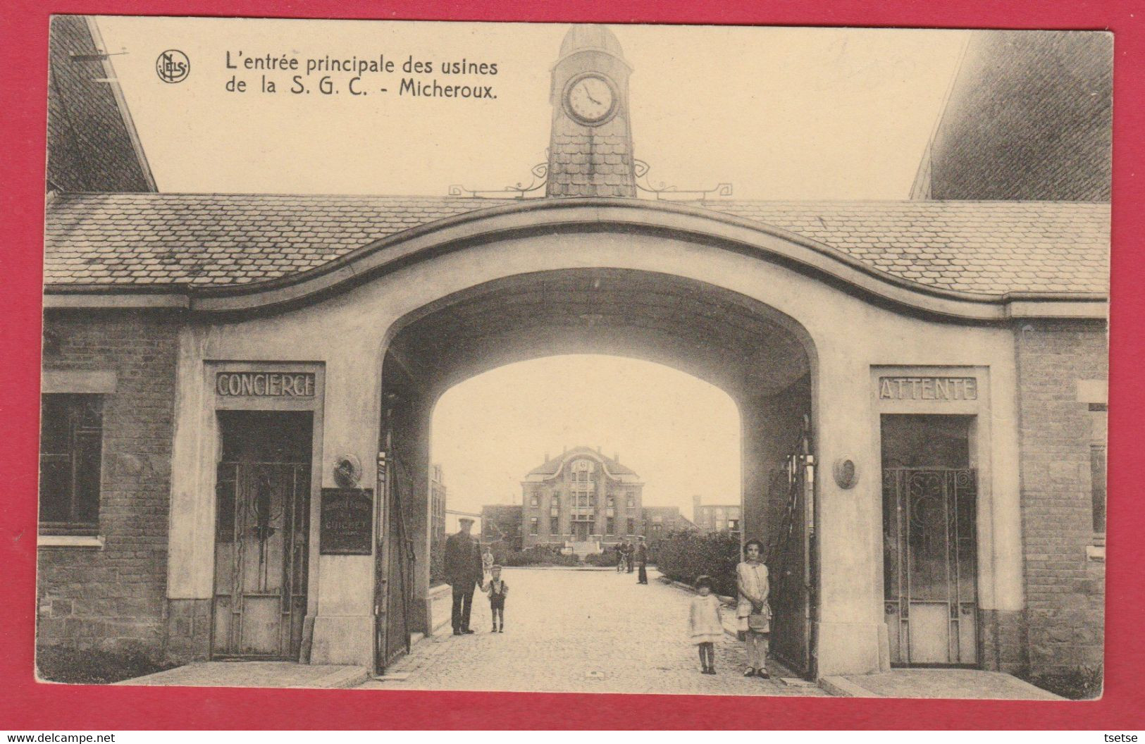 Micheroux - Société Générale Coopérative ( S.G.C. ) - L'Entrée Principale Des Usines ( Voir Verso ) - Soumagne