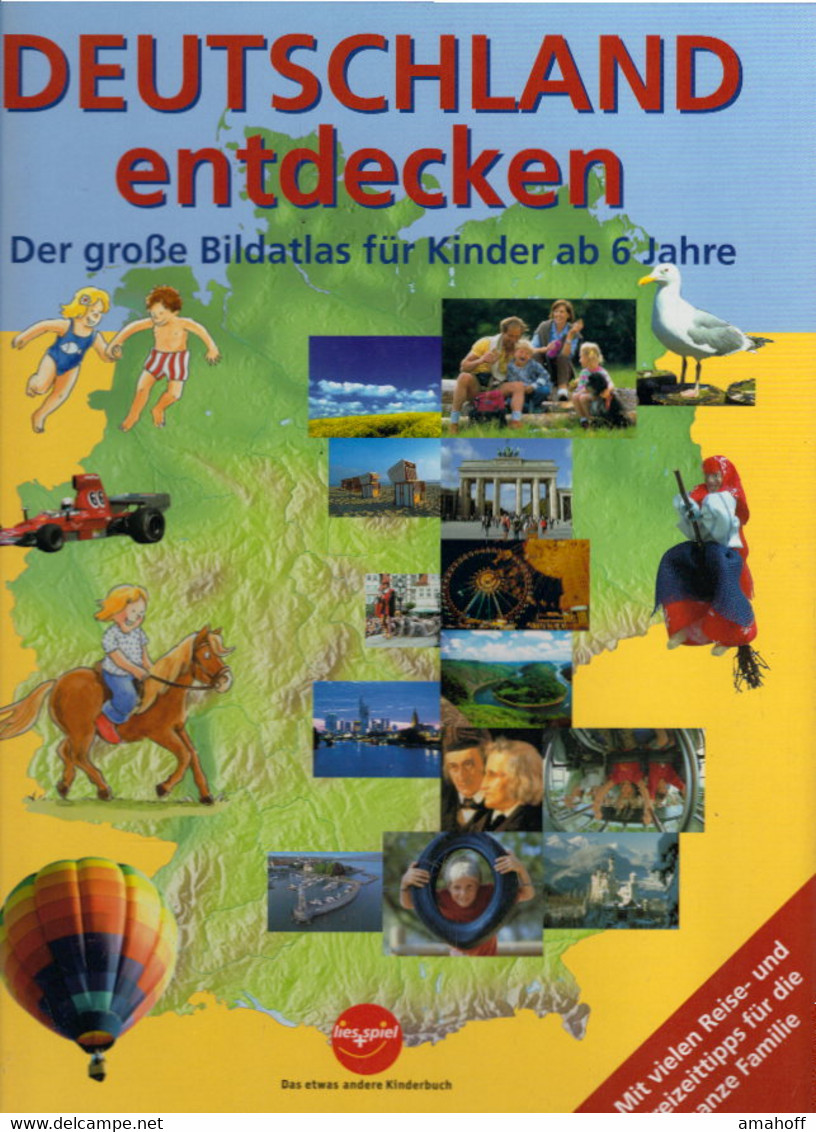 Deutschland Entdecken - Der Große Bildatlas Für Kinder Ab 6 Jahre - Sonstige & Ohne Zuordnung