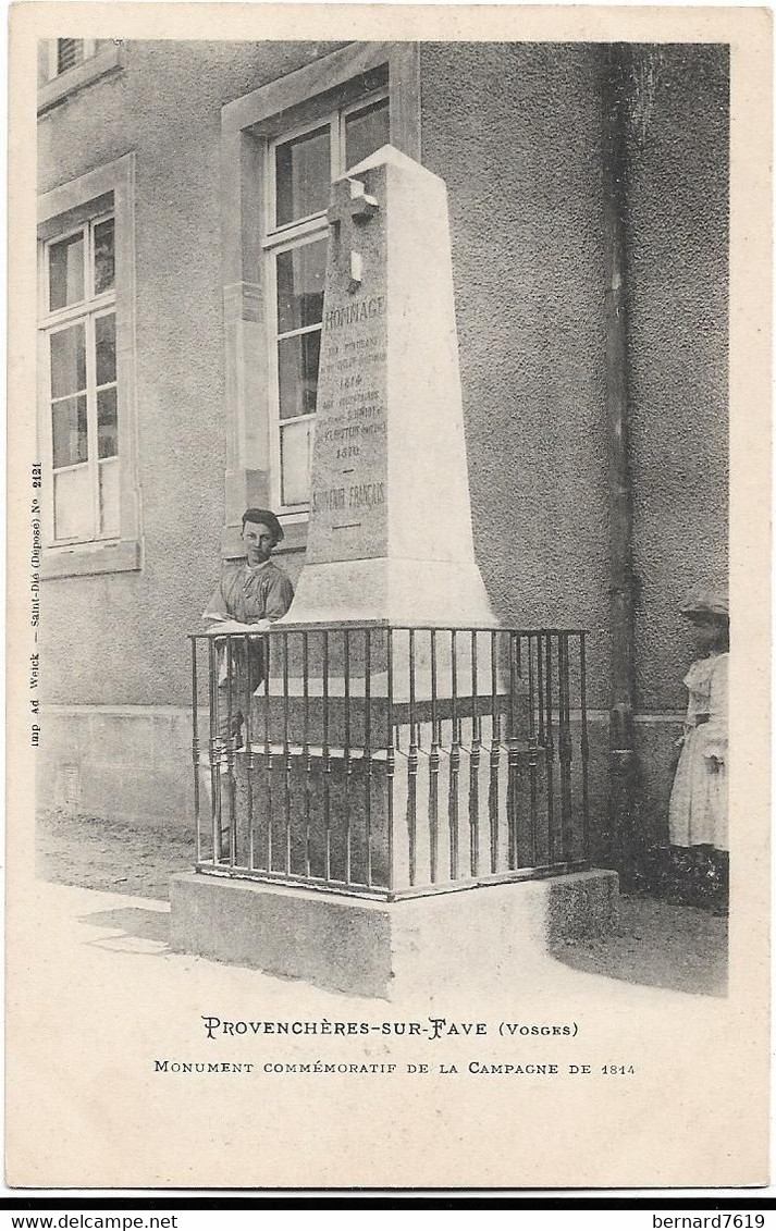 88  Provencheres  Sur Fave  -  Monument Commemoratif De La Campagne De 1814 - Provencheres Sur Fave