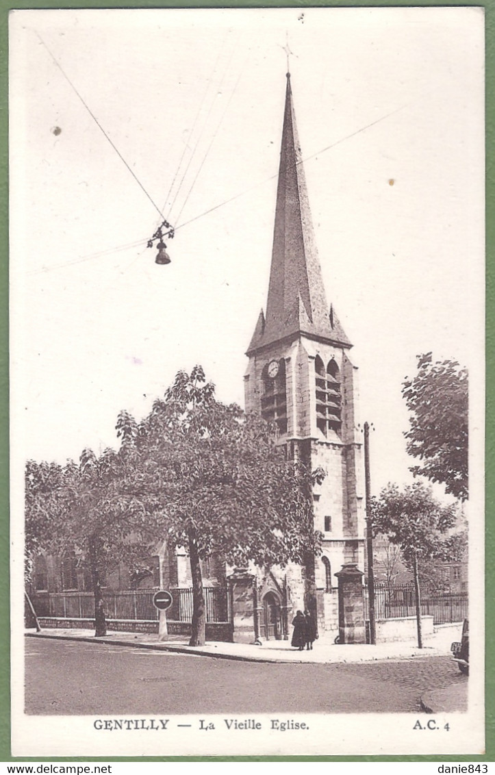 CPA -  VAL DE MARNE - GENTILLY - LA VIEILLE ÉGLISE - édition L'Abeille Carte / 4 - Gentilly