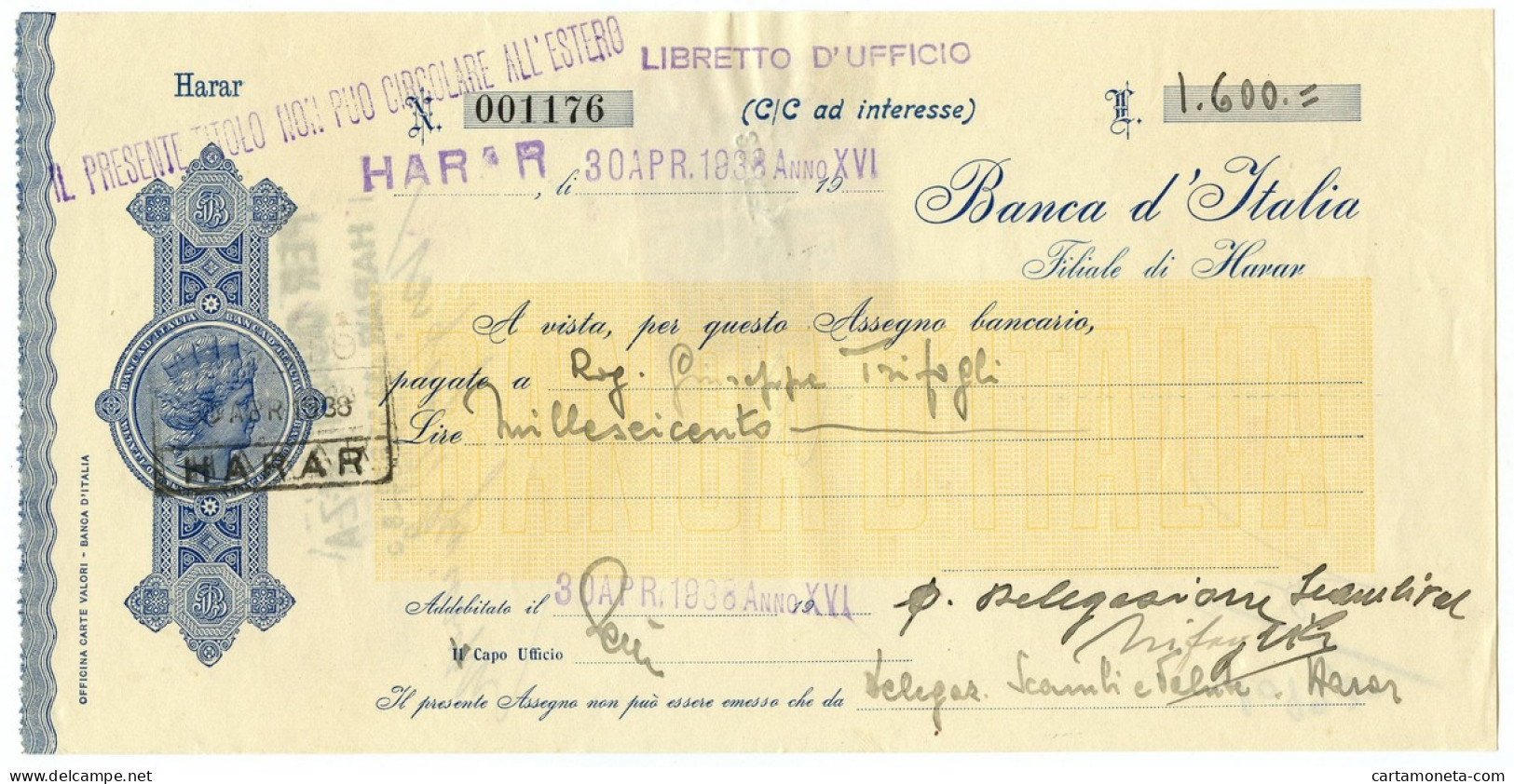 1600 LIRE ASSEGNO C/C AD INTERESSE BANCA D'ITALIA FILIALE HARAR 30/04/1938 SUP - Afrique Orientale Italienne