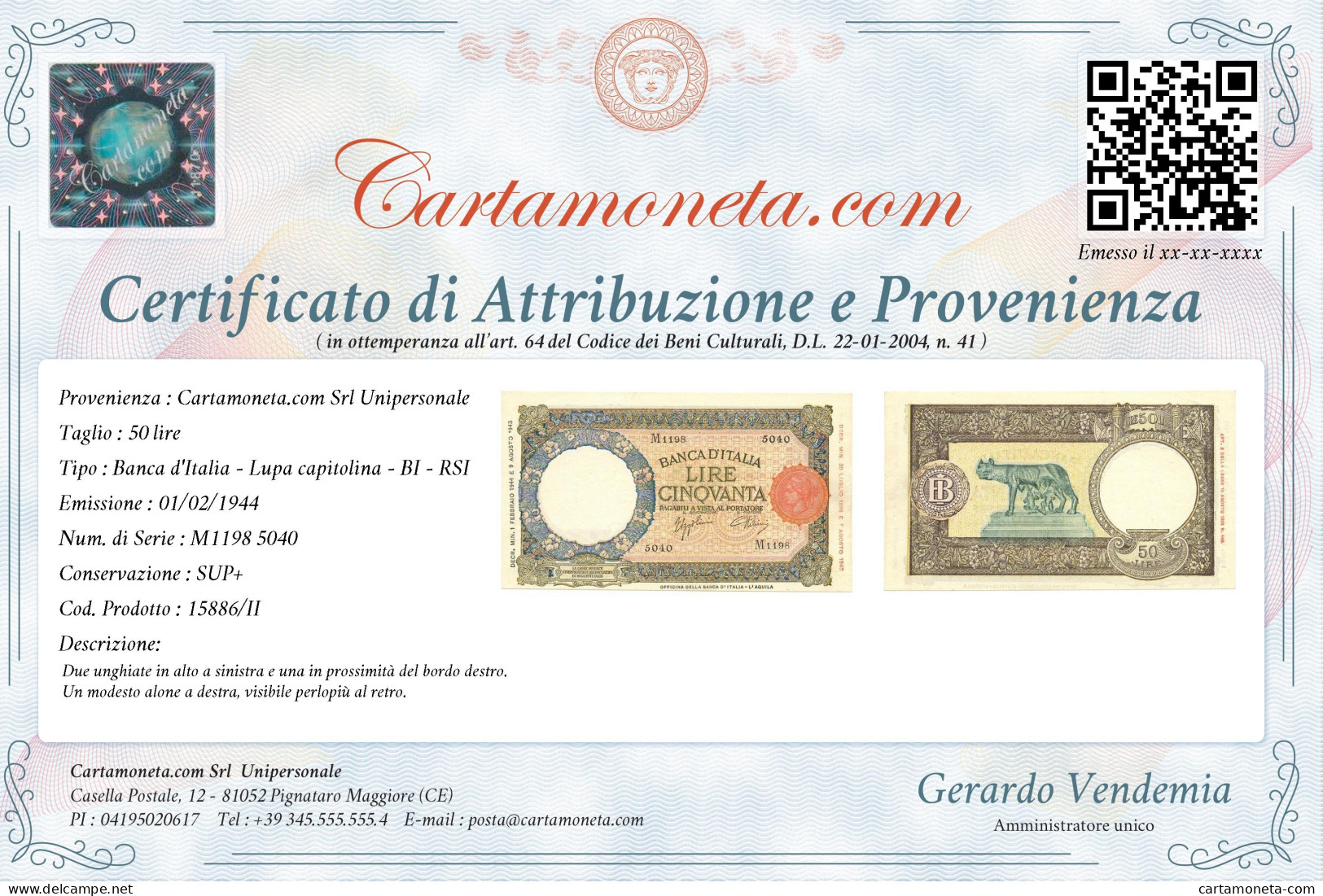 50 LIRE CAPRANESI LUPA CAPITOLINA MARG. STRETTO RETRO BI RSI 01/02/1944 SUP+ - Otros