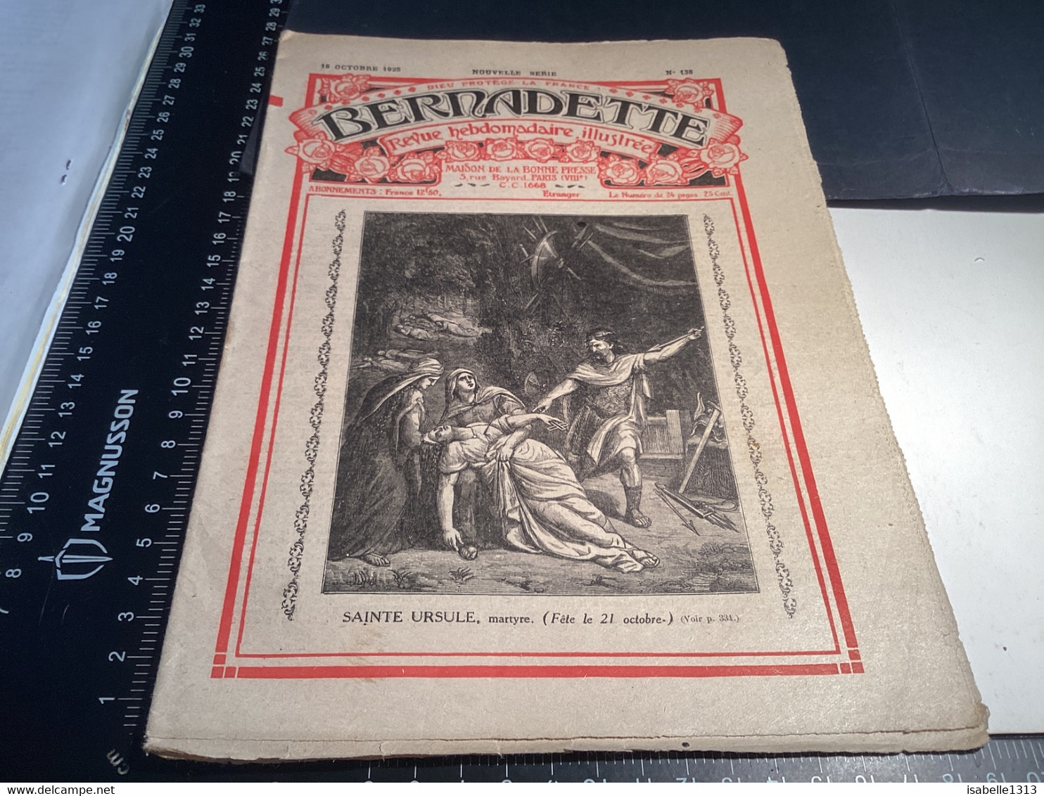 Bernadette Revue Hebdomadaire Illustrée Rare  1925 Saint Ursule Louis XV Reconnaissance Bateau Voilier - Bernadette
