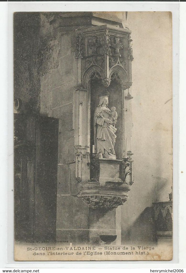 38 Isère St Saint Geoire En Valdaine Statue De La Vierge Dans L'intérieur De L'église Ed Photo Vialatte D'oyonnax - Saint-Geoire-en-Valdaine