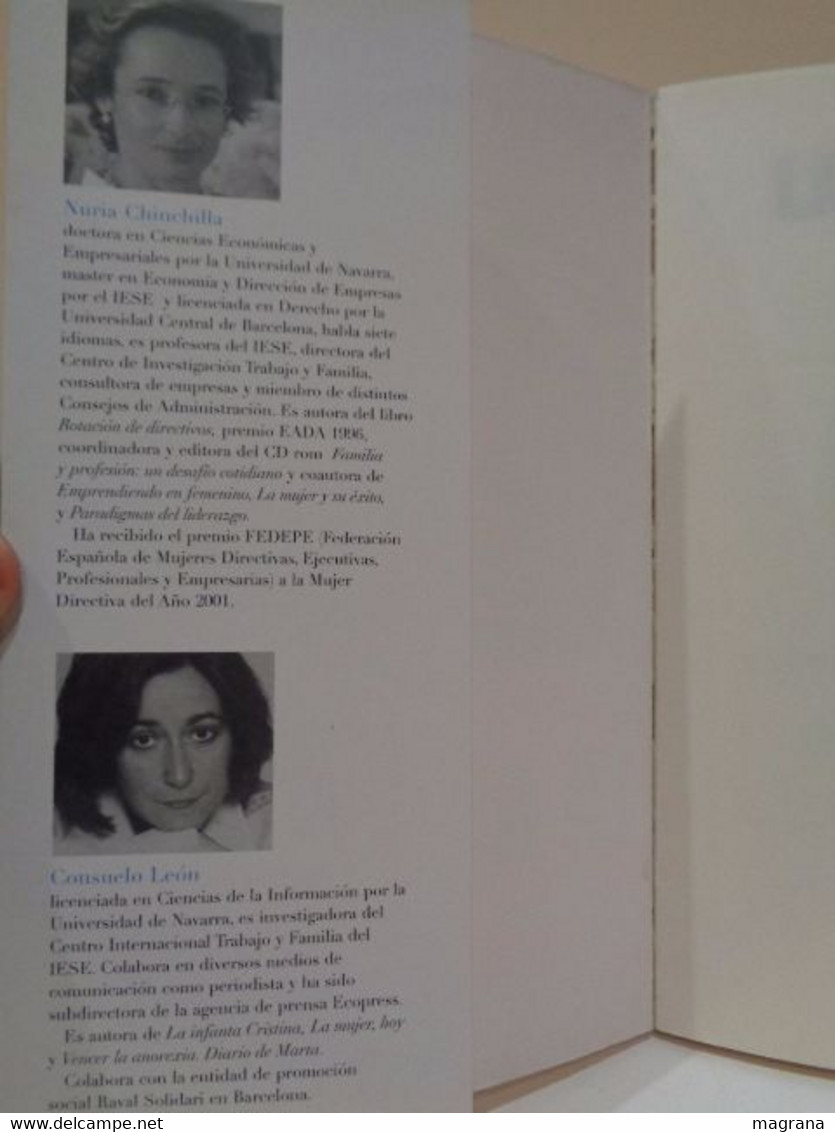 La Ambición Femenina. Cómo Re-conciliar Trabajo Y Família. Nuria Chinchilla Y Consuelo León. 2004 - Lifestyle