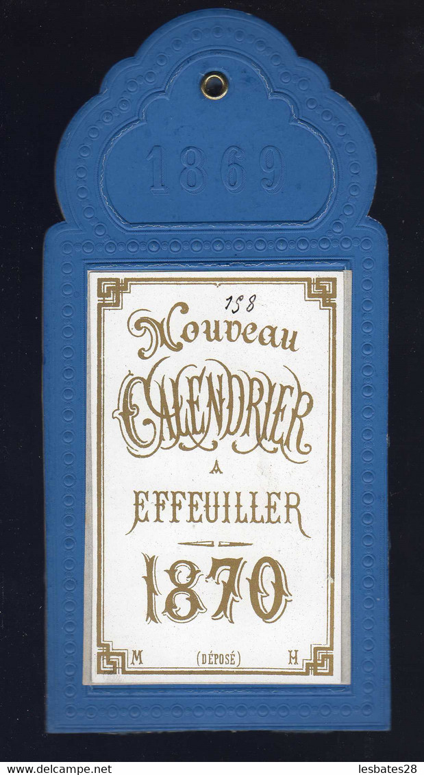 CALENDRIERS ALMANACH 1870 NOUVEAU CALENDRIER A EFFEUILLER 1870 (Feuille Supérieure Seulement)   (Fevr 2022 -583 - Petit Format : ...-1900