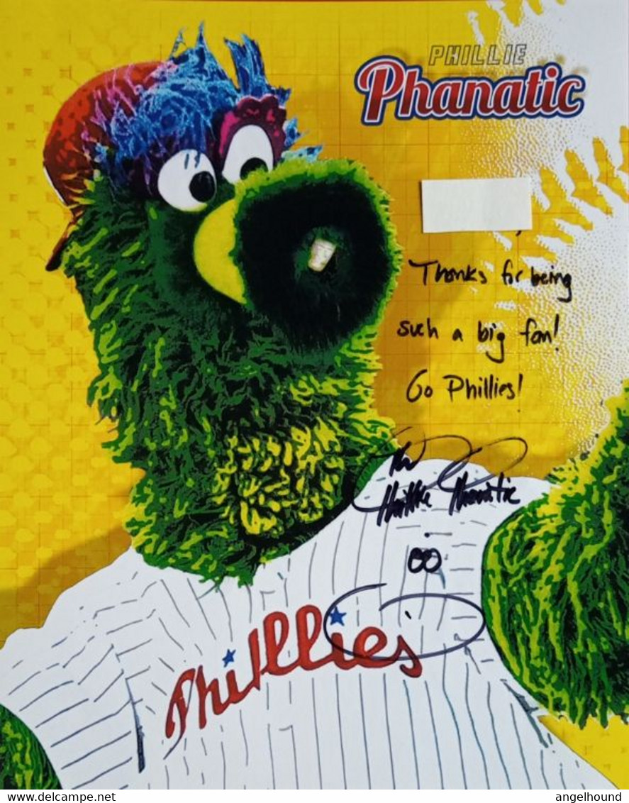 Phillie Phanatic ( Official Mascot Of Philadelphia Phillies) - Autographes