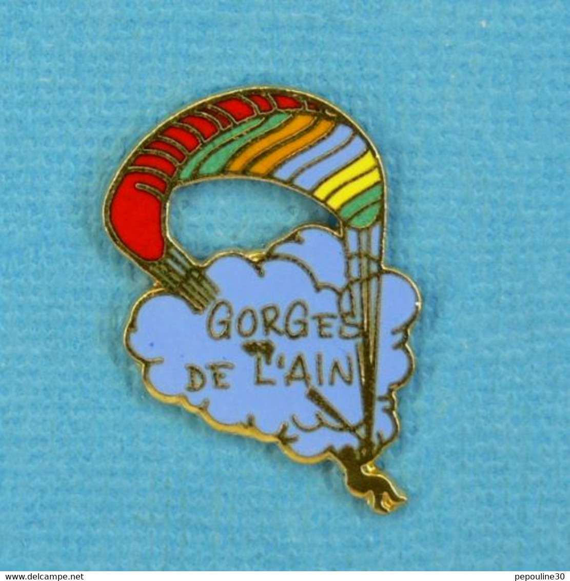 1 PIN'S //  ** PARAPENTE GORGES DE L'AIN ** - Parachutting