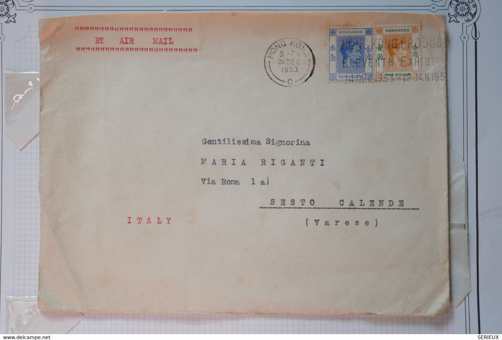 AC 12 CHINA HONG KONG  BELLE LETTRE 1953 PAR AVION  POUR SESTO CALLENDE ITALIA  +1 DOLLAR  + AFFRANCH. PLAISANT - Covers & Documents