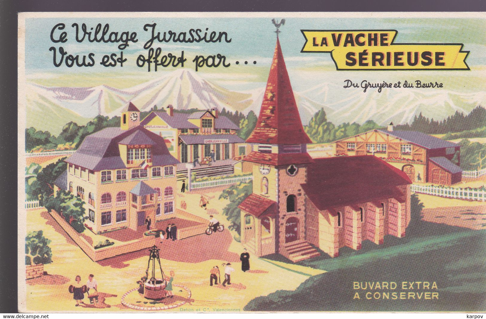 BUVARDS -   LA VACHE SÉRIEUSE - VILLAGE JURASSIEN - Produits Laitiers