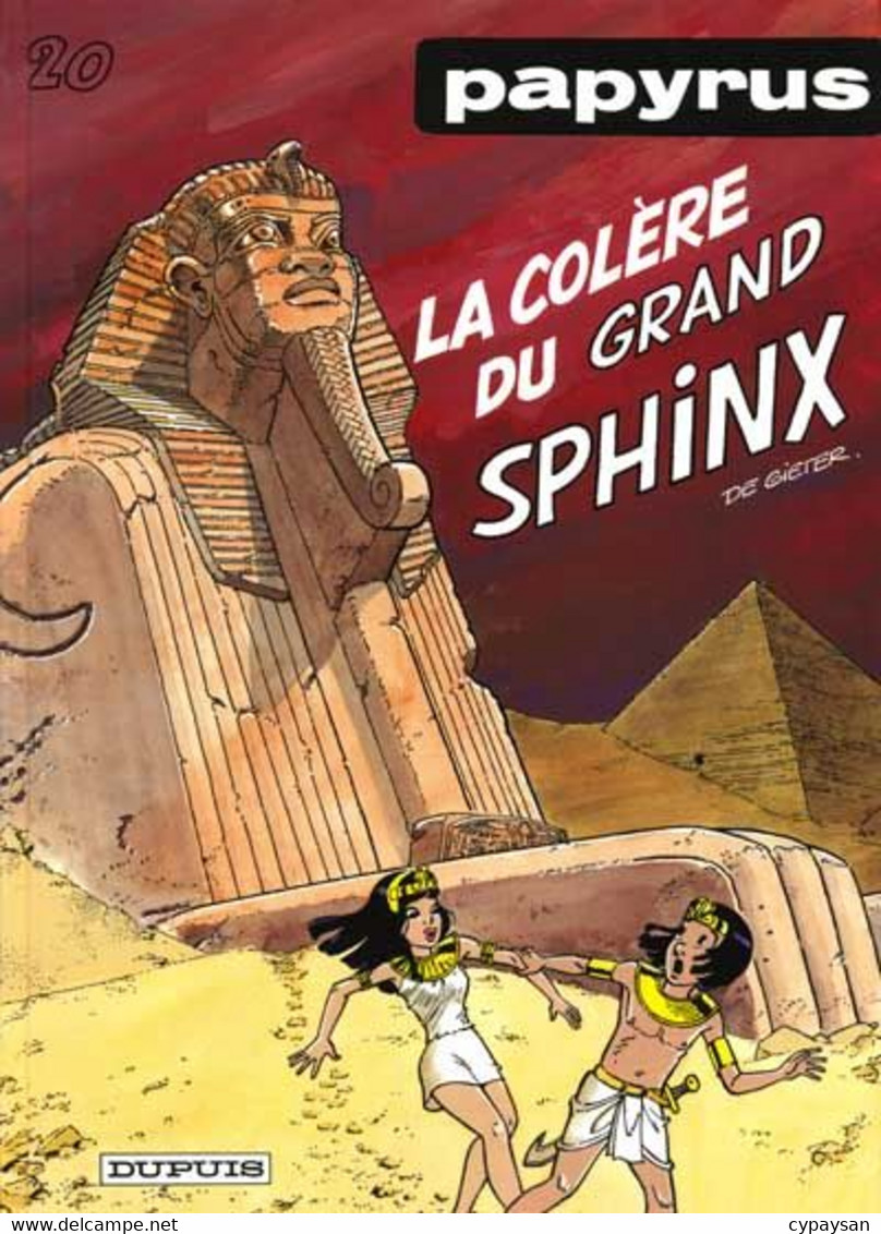 Papyrus 20 La Colère Du Grand Sphinx EO BE Dupuis 06/1997 De Gieter (BI6) - Papyrus